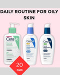 DAILY ROUTINE FOR OILY SKIN